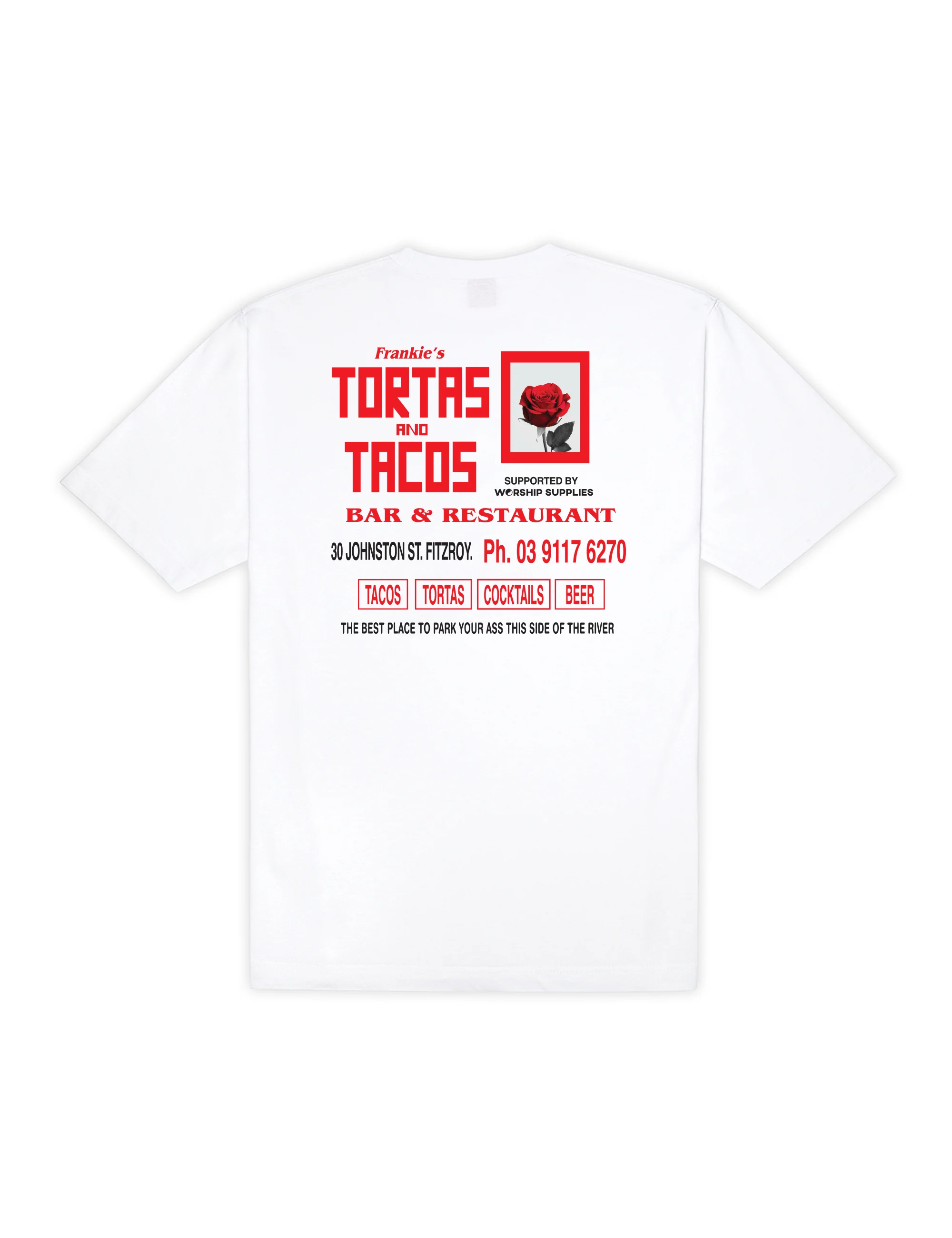 Worship Frankies Tortas And Tacos Tee – White - Image 3